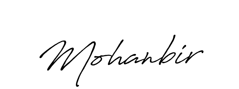 How to make Mohanbir signature? Antro_Vectra_Bolder is a professional autograph style. Create handwritten signature for Mohanbir name. Mohanbir signature style 7 images and pictures png