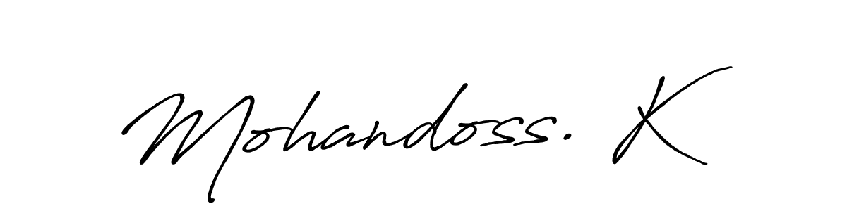 You can use this online signature creator to create a handwritten signature for the name Mohandoss. K. This is the best online autograph maker. Mohandoss. K signature style 7 images and pictures png