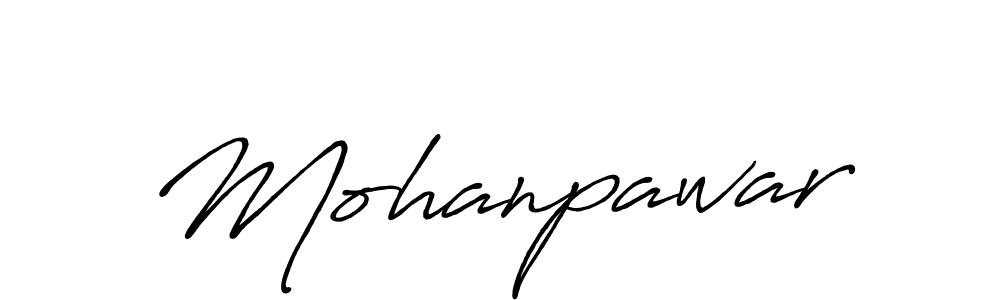 Also we have Mohanpawar name is the best signature style. Create professional handwritten signature collection using Antro_Vectra_Bolder autograph style. Mohanpawar signature style 7 images and pictures png