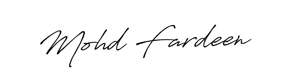 Once you've used our free online signature maker to create your best signature Antro_Vectra_Bolder style, it's time to enjoy all of the benefits that Mohd Fardeen name signing documents. Mohd Fardeen signature style 7 images and pictures png