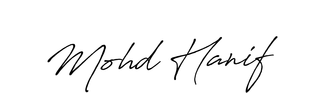 Also we have Mohd Hanif name is the best signature style. Create professional handwritten signature collection using Antro_Vectra_Bolder autograph style. Mohd Hanif signature style 7 images and pictures png