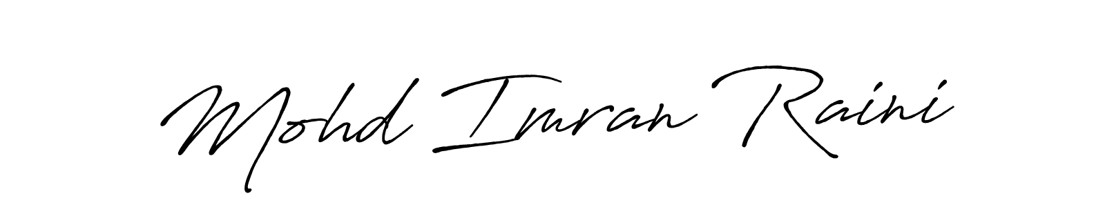 if you are searching for the best signature style for your name Mohd Imran Raini. so please give up your signature search. here we have designed multiple signature styles  using Antro_Vectra_Bolder. Mohd Imran Raini signature style 7 images and pictures png