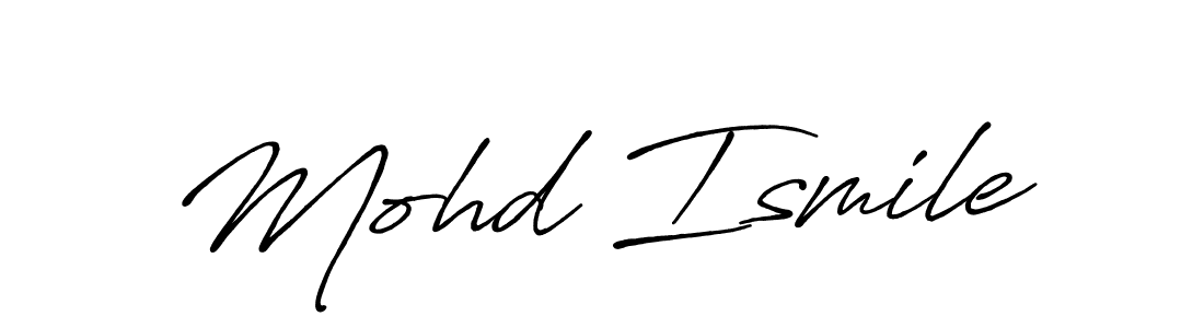 Also we have Mohd Ismile name is the best signature style. Create professional handwritten signature collection using Antro_Vectra_Bolder autograph style. Mohd Ismile signature style 7 images and pictures png