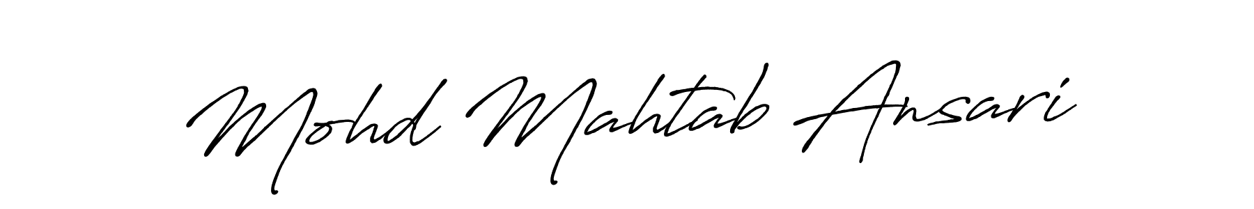 Use a signature maker to create a handwritten signature online. With this signature software, you can design (Antro_Vectra_Bolder) your own signature for name Mohd Mahtab Ansari. Mohd Mahtab Ansari signature style 7 images and pictures png