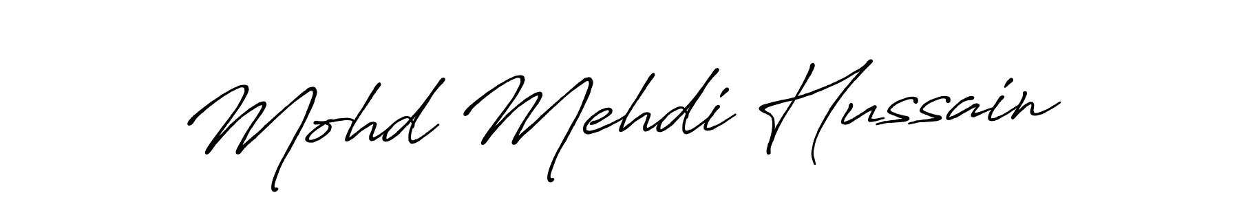 Also we have Mohd Mehdi Hussain name is the best signature style. Create professional handwritten signature collection using Antro_Vectra_Bolder autograph style. Mohd Mehdi Hussain signature style 7 images and pictures png