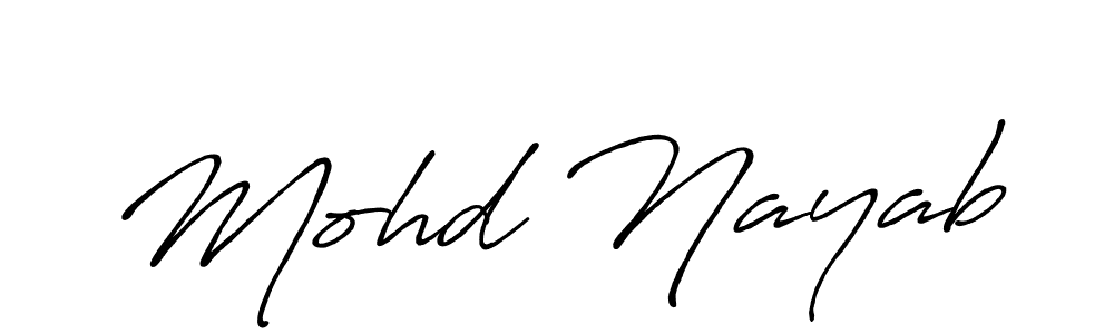 You should practise on your own different ways (Antro_Vectra_Bolder) to write your name (Mohd Nayab) in signature. don't let someone else do it for you. Mohd Nayab signature style 7 images and pictures png