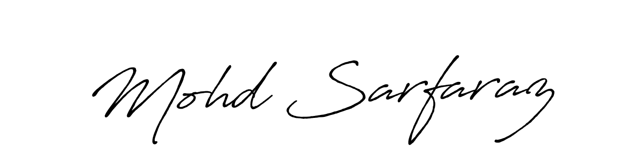 Mohd Sarfaraz stylish signature style. Best Handwritten Sign (Antro_Vectra_Bolder) for my name. Handwritten Signature Collection Ideas for my name Mohd Sarfaraz. Mohd Sarfaraz signature style 7 images and pictures png