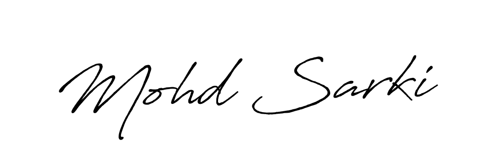 Design your own signature with our free online signature maker. With this signature software, you can create a handwritten (Antro_Vectra_Bolder) signature for name Mohd Sarki. Mohd Sarki signature style 7 images and pictures png