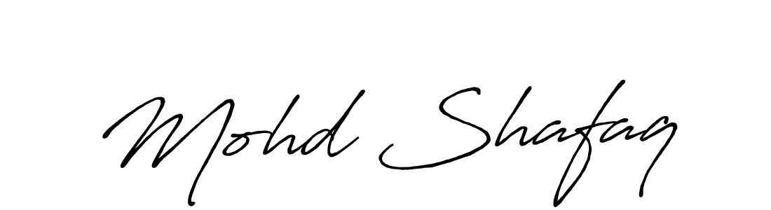 How to make Mohd Shafaq name signature. Use Antro_Vectra_Bolder style for creating short signs online. This is the latest handwritten sign. Mohd Shafaq signature style 7 images and pictures png