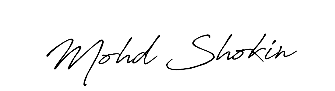 Create a beautiful signature design for name Mohd Shokin. With this signature (Antro_Vectra_Bolder) fonts, you can make a handwritten signature for free. Mohd Shokin signature style 7 images and pictures png