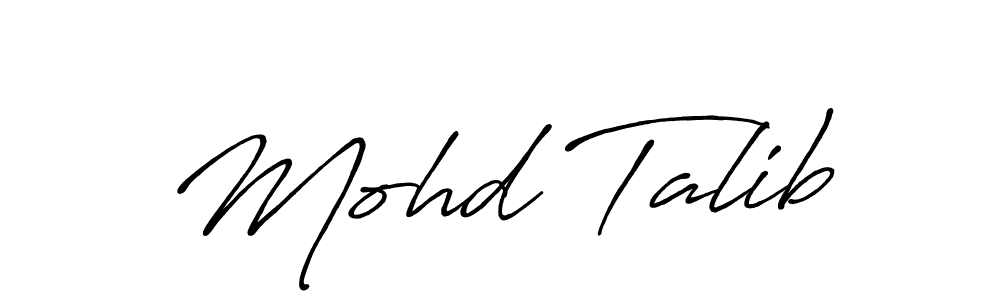 Mohd Talib stylish signature style. Best Handwritten Sign (Antro_Vectra_Bolder) for my name. Handwritten Signature Collection Ideas for my name Mohd Talib. Mohd Talib signature style 7 images and pictures png