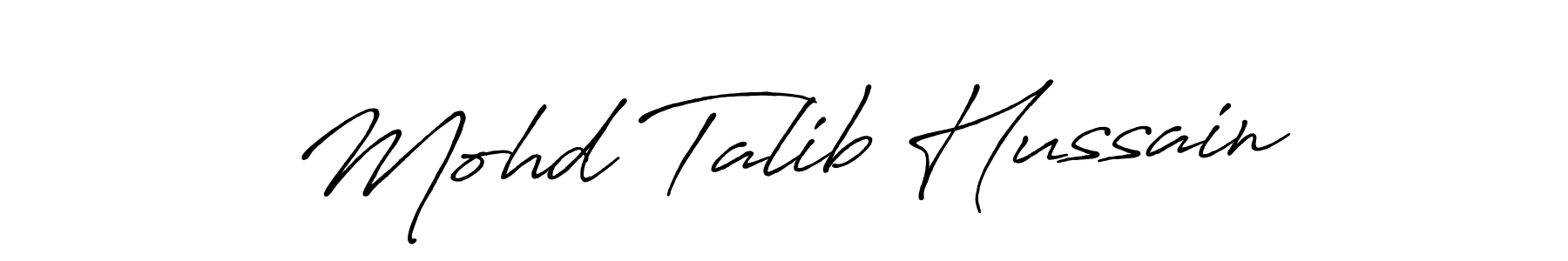 It looks lik you need a new signature style for name Mohd Talib Hussain. Design unique handwritten (Antro_Vectra_Bolder) signature with our free signature maker in just a few clicks. Mohd Talib Hussain signature style 7 images and pictures png