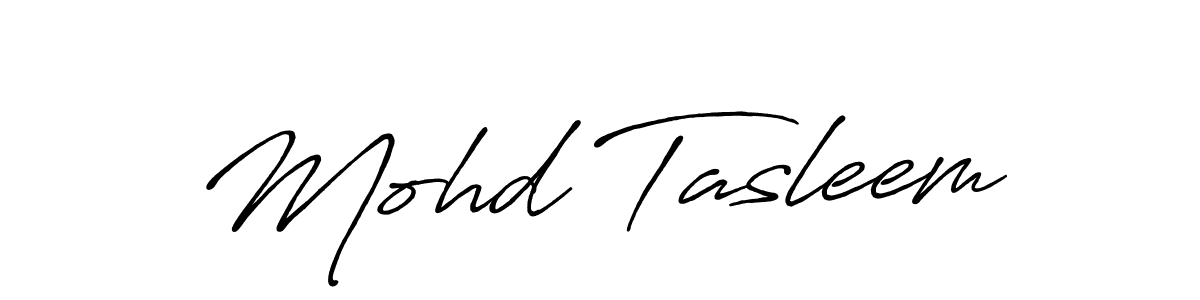 It looks lik you need a new signature style for name Mohd Tasleem. Design unique handwritten (Antro_Vectra_Bolder) signature with our free signature maker in just a few clicks. Mohd Tasleem signature style 7 images and pictures png
