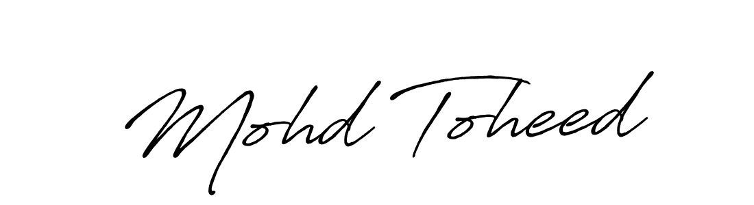 How to make Mohd Toheed signature? Antro_Vectra_Bolder is a professional autograph style. Create handwritten signature for Mohd Toheed name. Mohd Toheed signature style 7 images and pictures png