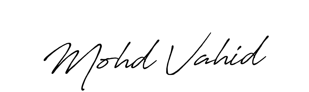 Make a beautiful signature design for name Mohd Vahid. With this signature (Antro_Vectra_Bolder) style, you can create a handwritten signature for free. Mohd Vahid signature style 7 images and pictures png