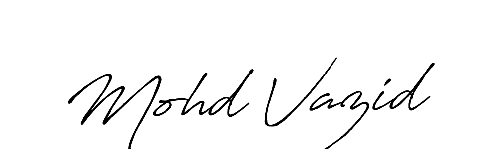 Mohd Vazid stylish signature style. Best Handwritten Sign (Antro_Vectra_Bolder) for my name. Handwritten Signature Collection Ideas for my name Mohd Vazid. Mohd Vazid signature style 7 images and pictures png