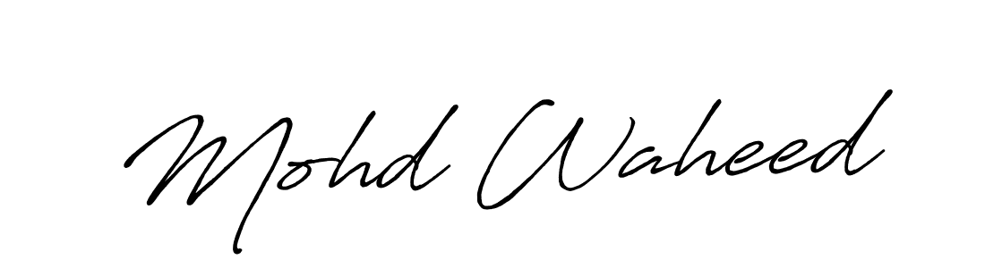 Antro_Vectra_Bolder is a professional signature style that is perfect for those who want to add a touch of class to their signature. It is also a great choice for those who want to make their signature more unique. Get Mohd Waheed name to fancy signature for free. Mohd Waheed signature style 7 images and pictures png