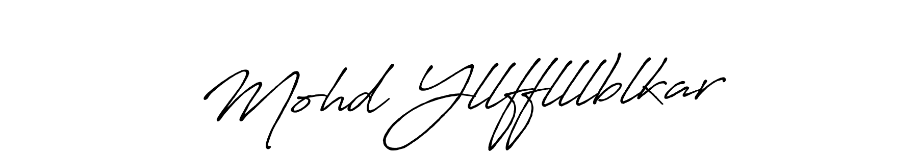 Design your own signature with our free online signature maker. With this signature software, you can create a handwritten (Antro_Vectra_Bolder) signature for name Mohd Yllfflllblkar. Mohd Yllfflllblkar signature style 7 images and pictures png