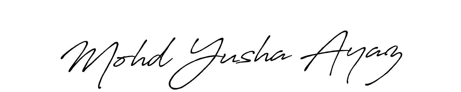 Also we have Mohd Yusha Ayaz name is the best signature style. Create professional handwritten signature collection using Antro_Vectra_Bolder autograph style. Mohd Yusha Ayaz signature style 7 images and pictures png