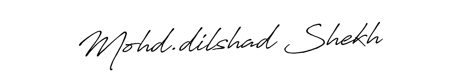 How to make Mohd.dilshad Shekh name signature. Use Antro_Vectra_Bolder style for creating short signs online. This is the latest handwritten sign. Mohd.dilshad Shekh signature style 7 images and pictures png