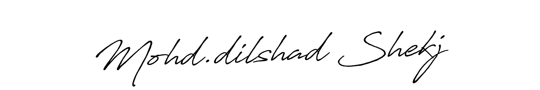 Design your own signature with our free online signature maker. With this signature software, you can create a handwritten (Antro_Vectra_Bolder) signature for name Mohd.dilshad Shekj. Mohd.dilshad Shekj signature style 7 images and pictures png