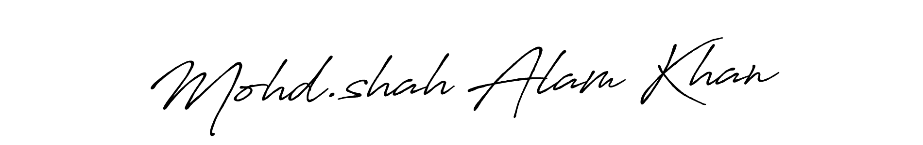 It looks lik you need a new signature style for name Mohd.shah Alam Khan. Design unique handwritten (Antro_Vectra_Bolder) signature with our free signature maker in just a few clicks. Mohd.shah Alam Khan signature style 7 images and pictures png