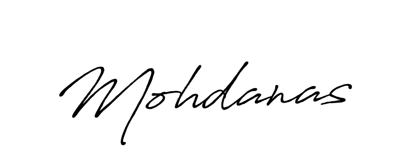 Make a beautiful signature design for name Mohdanas. Use this online signature maker to create a handwritten signature for free. Mohdanas signature style 7 images and pictures png