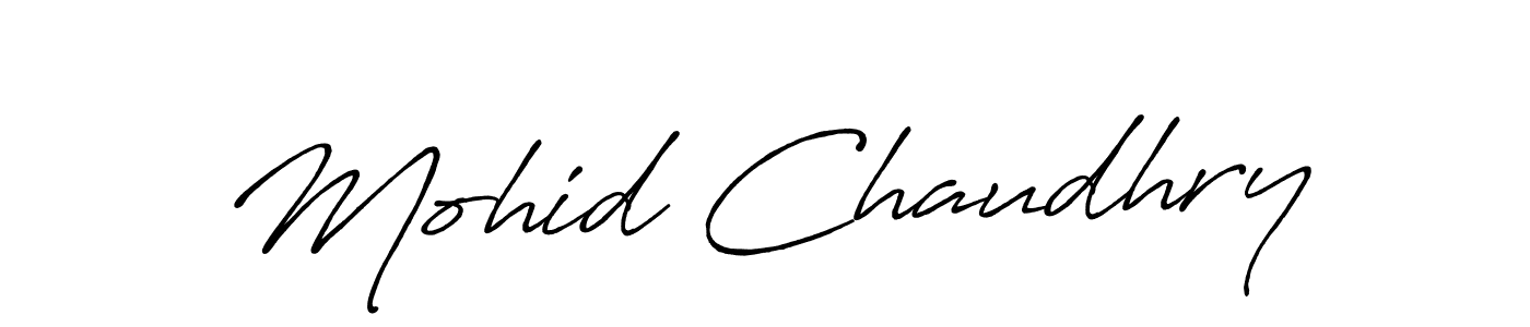 How to make Mohid Chaudhry name signature. Use Antro_Vectra_Bolder style for creating short signs online. This is the latest handwritten sign. Mohid Chaudhry signature style 7 images and pictures png