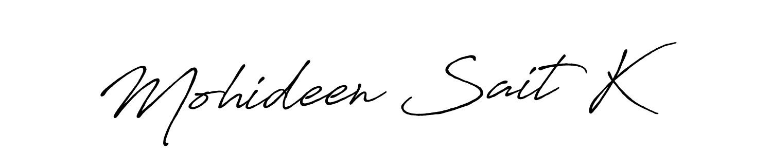 Mohideen Sait K stylish signature style. Best Handwritten Sign (Antro_Vectra_Bolder) for my name. Handwritten Signature Collection Ideas for my name Mohideen Sait K. Mohideen Sait K signature style 7 images and pictures png