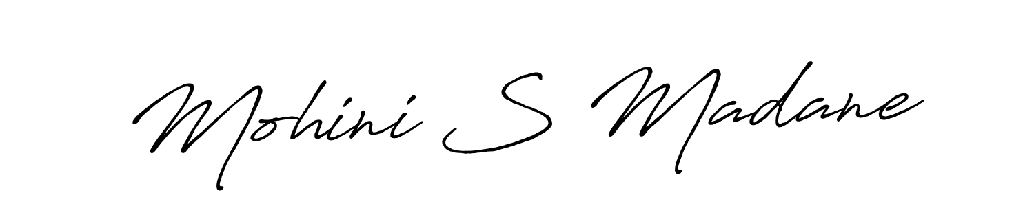 Also we have Mohini S Madane name is the best signature style. Create professional handwritten signature collection using Antro_Vectra_Bolder autograph style. Mohini S Madane signature style 7 images and pictures png