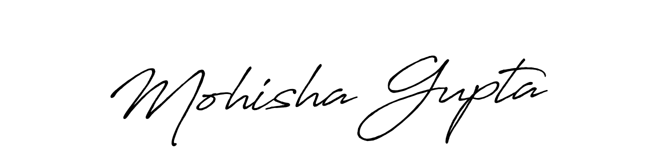 Make a beautiful signature design for name Mohisha Gupta. With this signature (Antro_Vectra_Bolder) style, you can create a handwritten signature for free. Mohisha Gupta signature style 7 images and pictures png