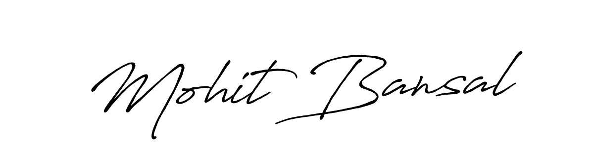 Design your own signature with our free online signature maker. With this signature software, you can create a handwritten (Antro_Vectra_Bolder) signature for name Mohit Bansal. Mohit Bansal signature style 7 images and pictures png