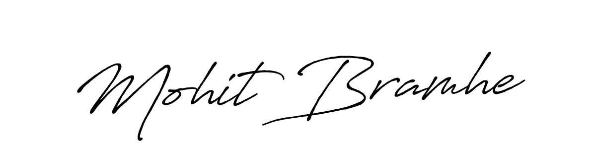 Also we have Mohit Bramhe name is the best signature style. Create professional handwritten signature collection using Antro_Vectra_Bolder autograph style. Mohit Bramhe signature style 7 images and pictures png