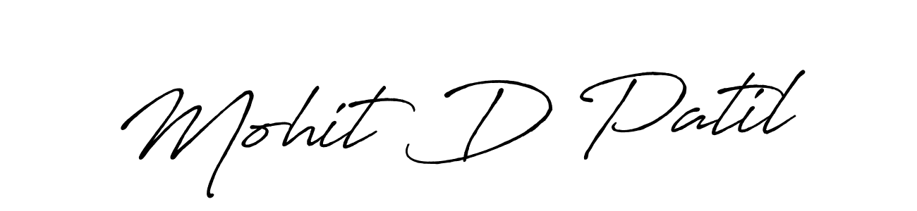 It looks lik you need a new signature style for name Mohit D Patil. Design unique handwritten (Antro_Vectra_Bolder) signature with our free signature maker in just a few clicks. Mohit D Patil signature style 7 images and pictures png