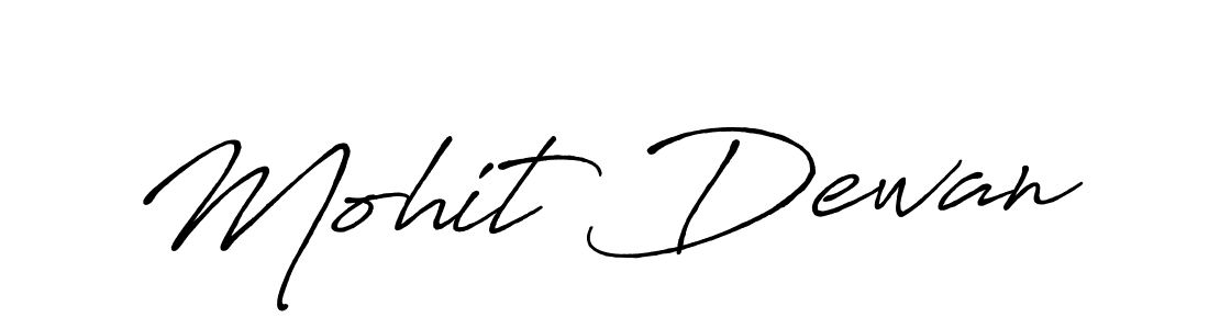 Antro_Vectra_Bolder is a professional signature style that is perfect for those who want to add a touch of class to their signature. It is also a great choice for those who want to make their signature more unique. Get Mohit Dewan name to fancy signature for free. Mohit Dewan signature style 7 images and pictures png