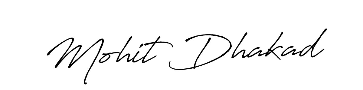 Also we have Mohit Dhakad name is the best signature style. Create professional handwritten signature collection using Antro_Vectra_Bolder autograph style. Mohit Dhakad signature style 7 images and pictures png