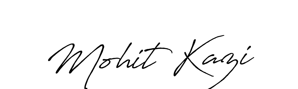 Create a beautiful signature design for name Mohit Kazi. With this signature (Antro_Vectra_Bolder) fonts, you can make a handwritten signature for free. Mohit Kazi signature style 7 images and pictures png