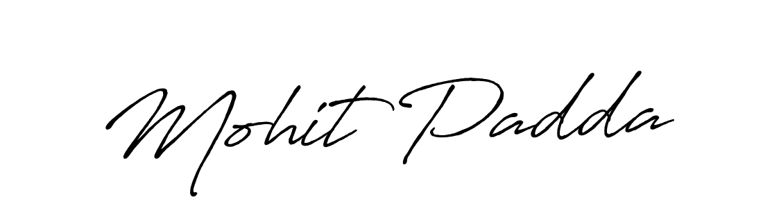 You should practise on your own different ways (Antro_Vectra_Bolder) to write your name (Mohit Padda) in signature. don't let someone else do it for you. Mohit Padda signature style 7 images and pictures png