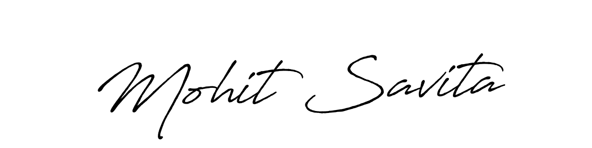 Make a short Mohit Savita signature style. Manage your documents anywhere anytime using Antro_Vectra_Bolder. Create and add eSignatures, submit forms, share and send files easily. Mohit Savita signature style 7 images and pictures png