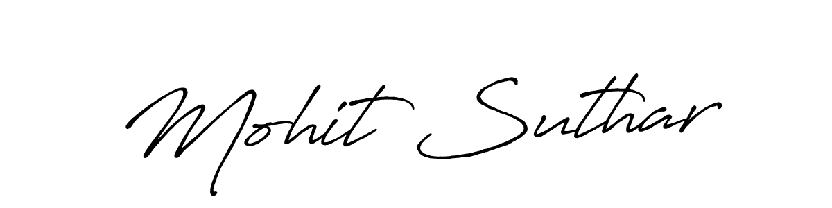 Also we have Mohit Suthar name is the best signature style. Create professional handwritten signature collection using Antro_Vectra_Bolder autograph style. Mohit Suthar signature style 7 images and pictures png