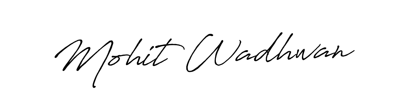 Antro_Vectra_Bolder is a professional signature style that is perfect for those who want to add a touch of class to their signature. It is also a great choice for those who want to make their signature more unique. Get Mohit Wadhwan name to fancy signature for free. Mohit Wadhwan signature style 7 images and pictures png