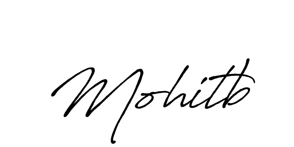 Also we have Mohitb name is the best signature style. Create professional handwritten signature collection using Antro_Vectra_Bolder autograph style. Mohitb signature style 7 images and pictures png