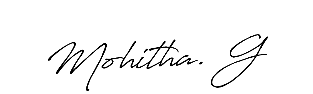 See photos of Mohitha. G official signature by Spectra . Check more albums & portfolios. Read reviews & check more about Antro_Vectra_Bolder font. Mohitha. G signature style 7 images and pictures png