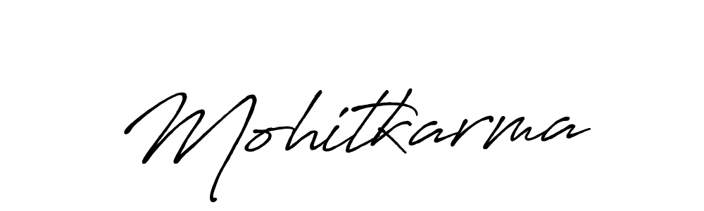 Also You can easily find your signature by using the search form. We will create Mohitkarma name handwritten signature images for you free of cost using Antro_Vectra_Bolder sign style. Mohitkarma signature style 7 images and pictures png