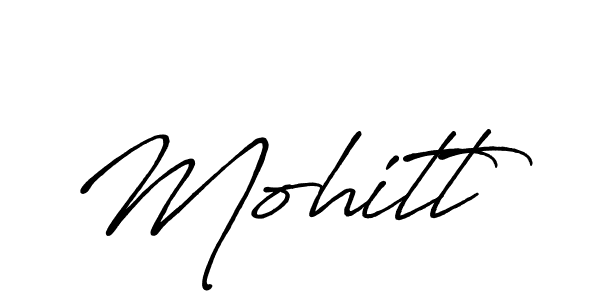 Make a beautiful signature design for name Mohitt. With this signature (Antro_Vectra_Bolder) style, you can create a handwritten signature for free. Mohitt signature style 7 images and pictures png