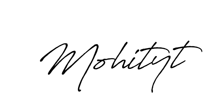 Also we have Mohityt name is the best signature style. Create professional handwritten signature collection using Antro_Vectra_Bolder autograph style. Mohityt signature style 7 images and pictures png