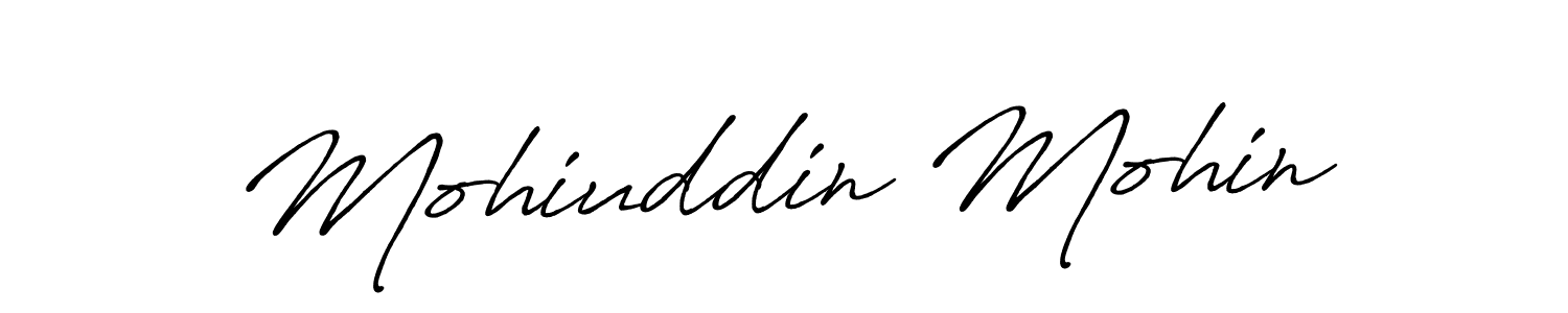 Make a beautiful signature design for name Mohiuddin Mohin. With this signature (Antro_Vectra_Bolder) style, you can create a handwritten signature for free. Mohiuddin Mohin signature style 7 images and pictures png