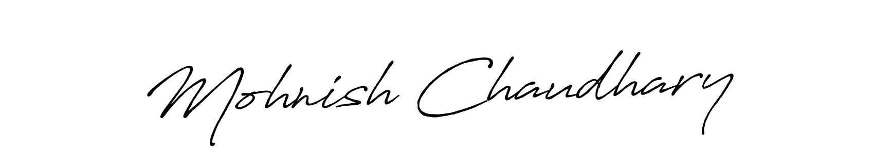 if you are searching for the best signature style for your name Mohnish Chaudhary. so please give up your signature search. here we have designed multiple signature styles  using Antro_Vectra_Bolder. Mohnish Chaudhary signature style 7 images and pictures png