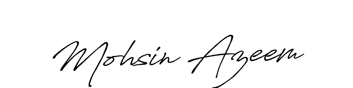 Also we have Mohsin Azeem name is the best signature style. Create professional handwritten signature collection using Antro_Vectra_Bolder autograph style. Mohsin Azeem signature style 7 images and pictures png