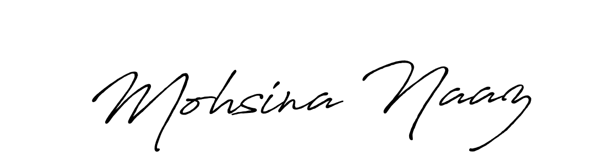 Also we have Mohsina Naaz name is the best signature style. Create professional handwritten signature collection using Antro_Vectra_Bolder autograph style. Mohsina Naaz signature style 7 images and pictures png